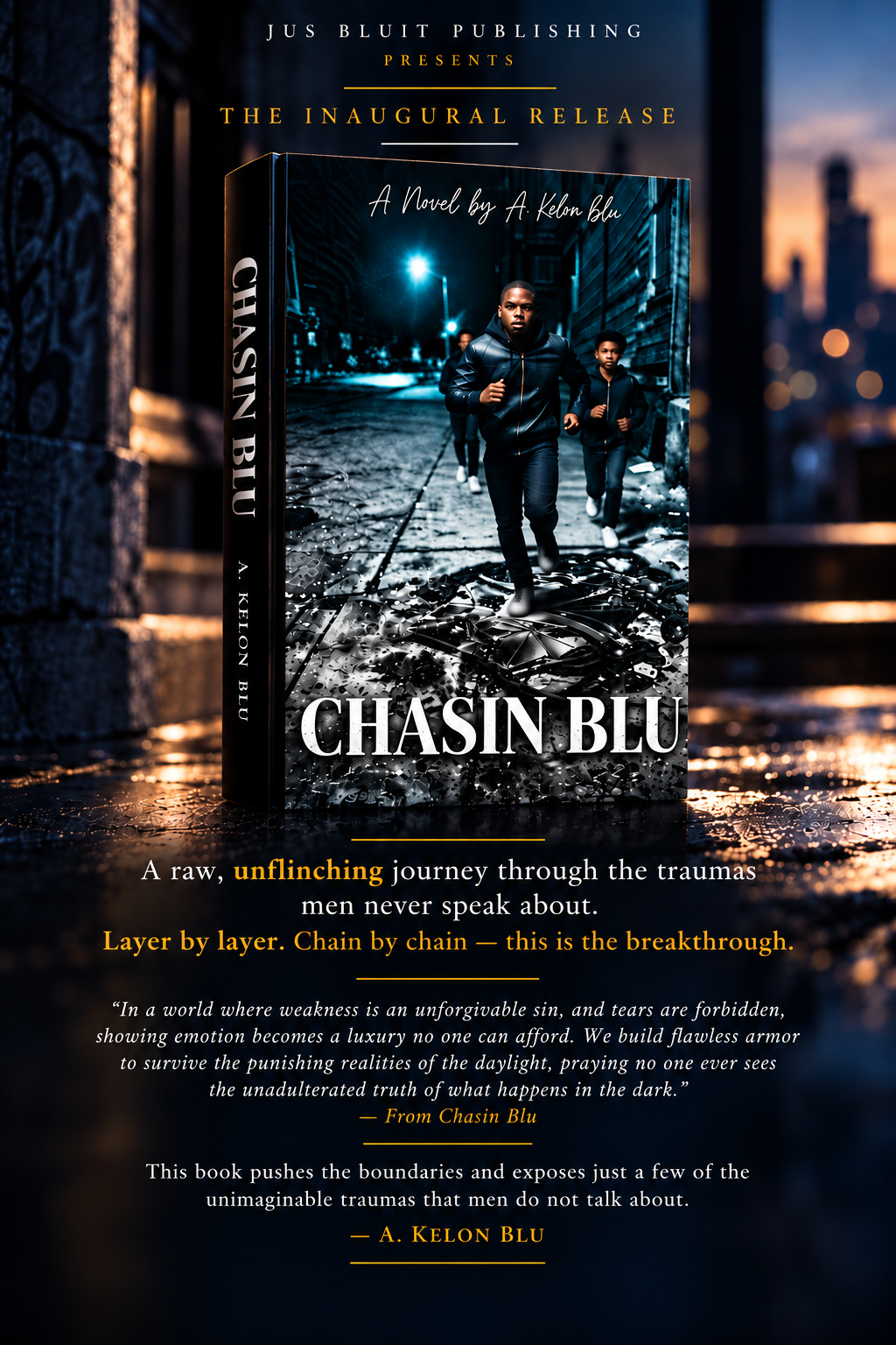 Chasin Blu — The Inaugural Release from Jus Bluit Publishing