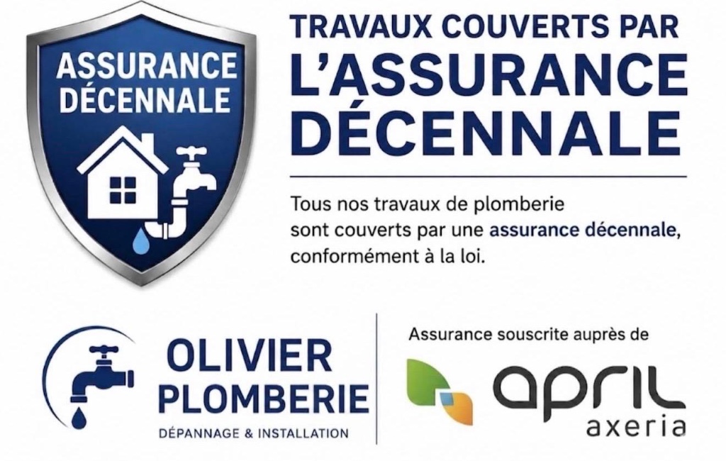 Attestation assurance décennale Olivier Plomberie souscrite auprès d'APRIL Axeria — travaux de plomberie couverts en Seine-et-Marne