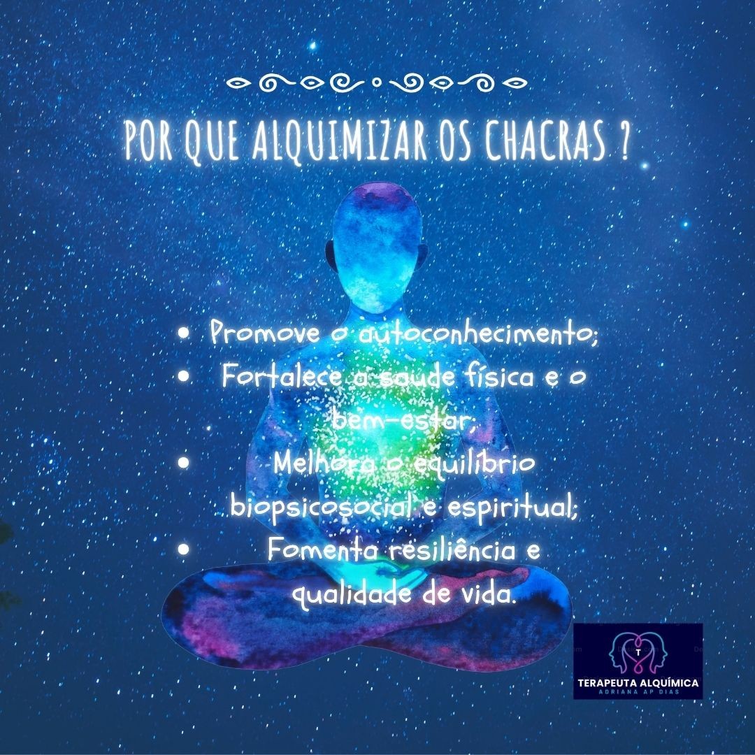 Por que alquimizar os chakras