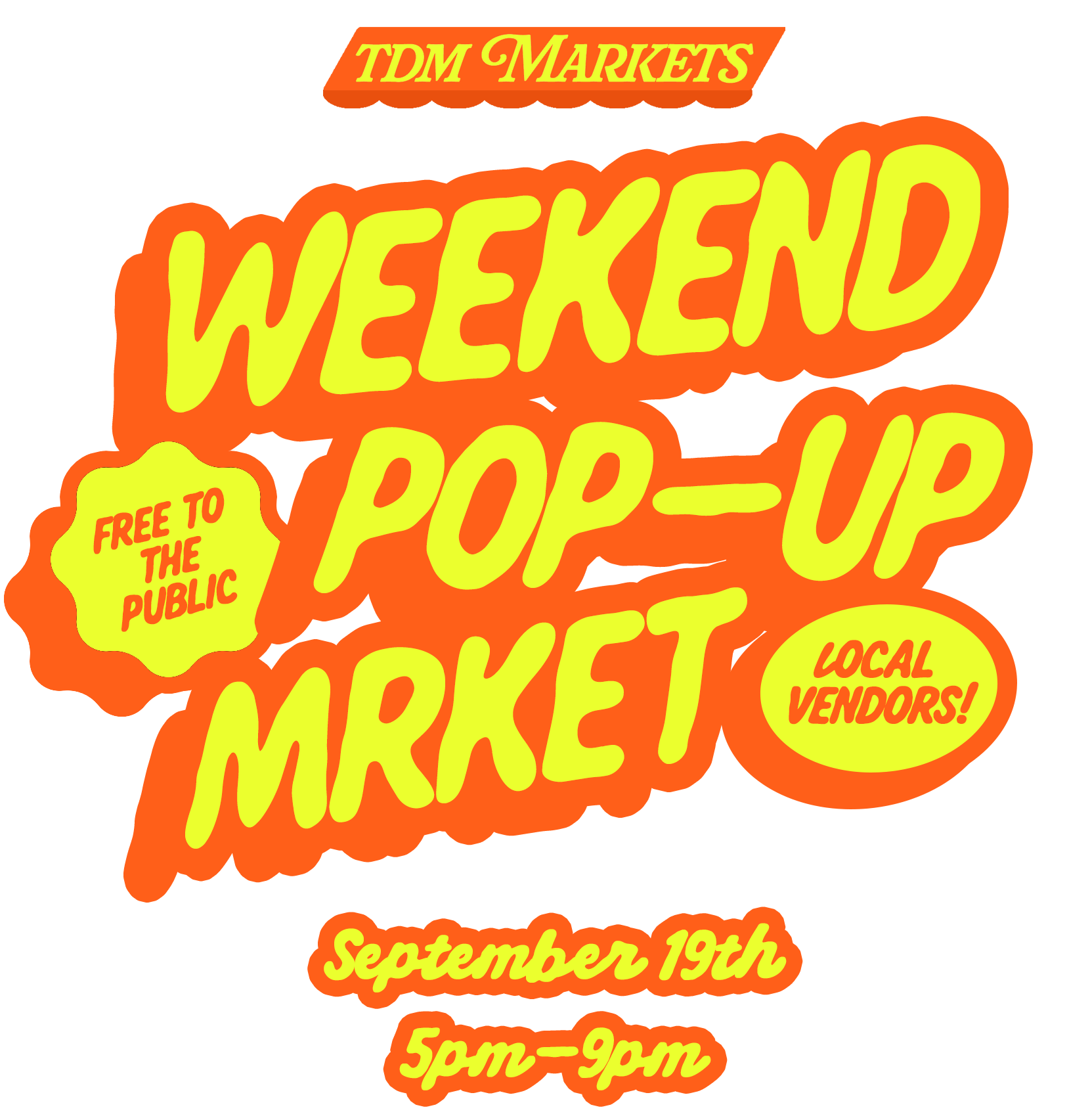 Weekend Pop-Up Market event flyer
