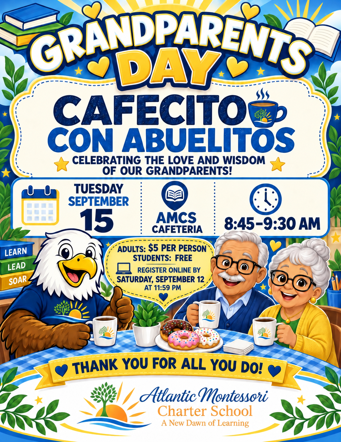Grandparents Day — Cafecito con Abuelitos, Tuesday September 15, 8:45–9:30 AM, AMCS Cafeteria. Adults $5, Students Free. Registration is open through Monday, September 14 at 4:00 PM Eastern.