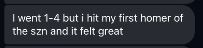 Hit my first homer of the season