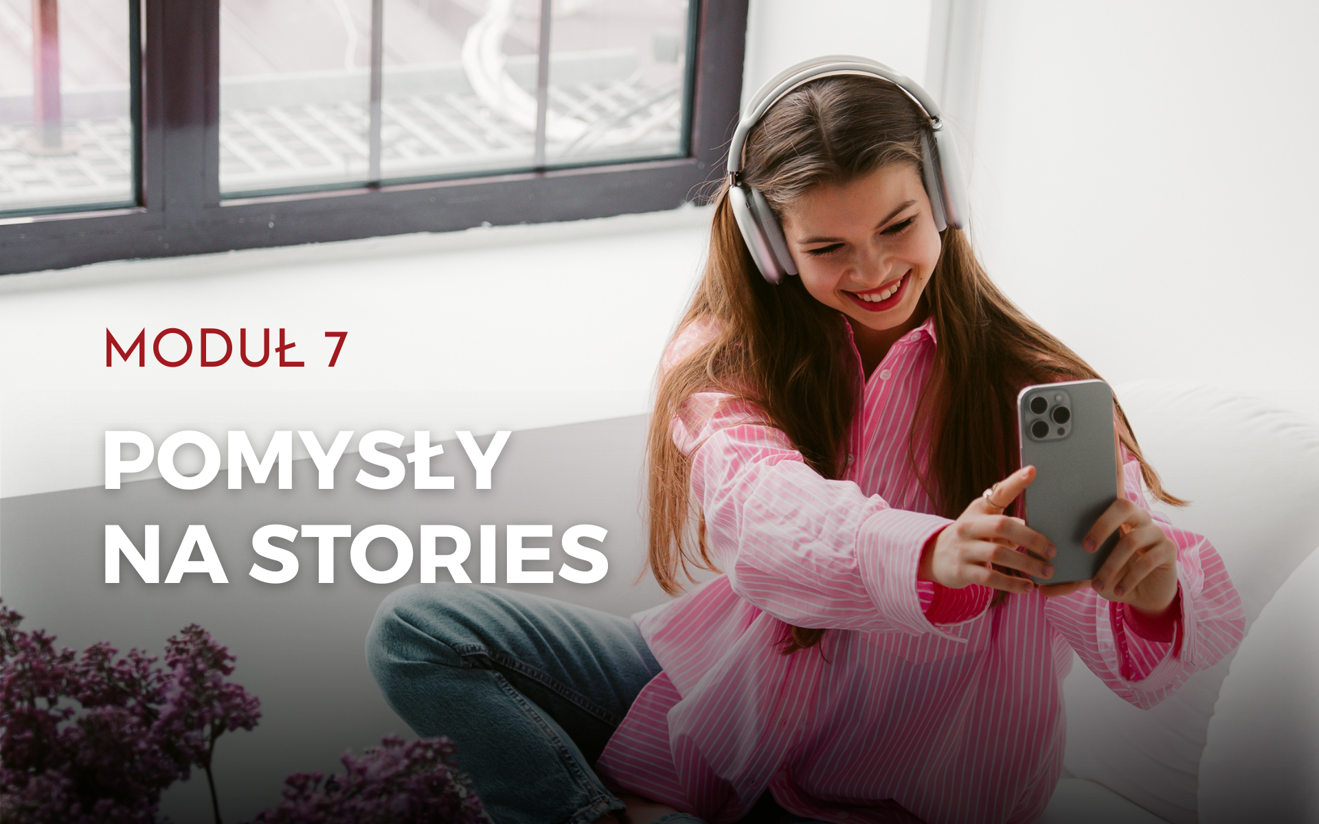Pomysły na Stories