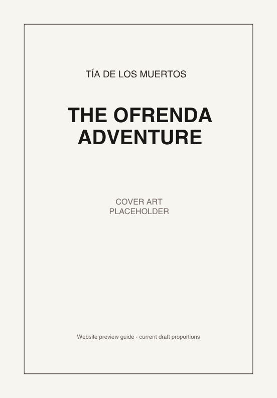 The Ofrenda Adventure title page