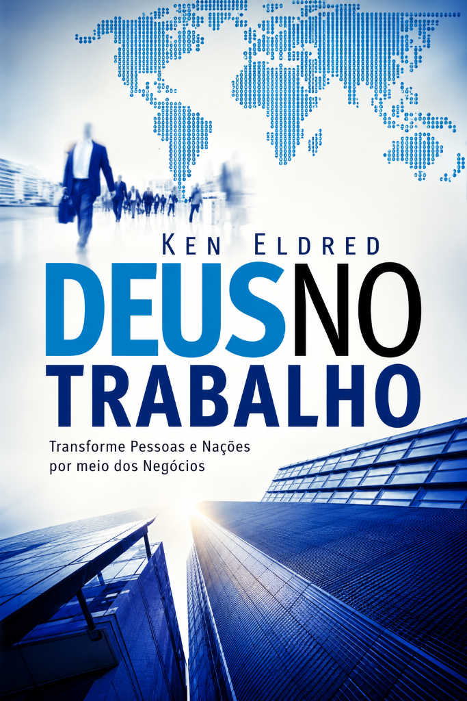 Deus No Trabalho - Portuguese Edition