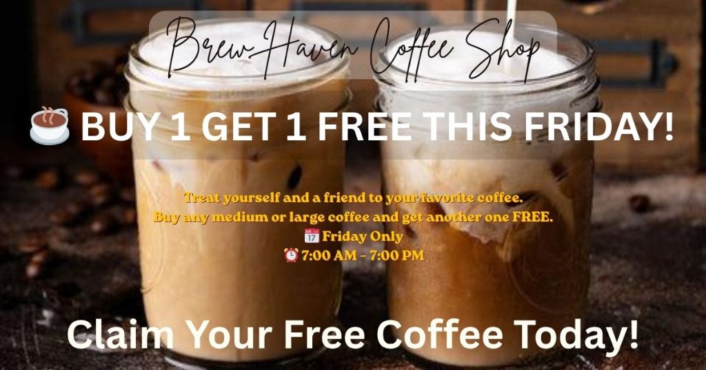 Brew Haven Buy 1 Get 1 Free Promo