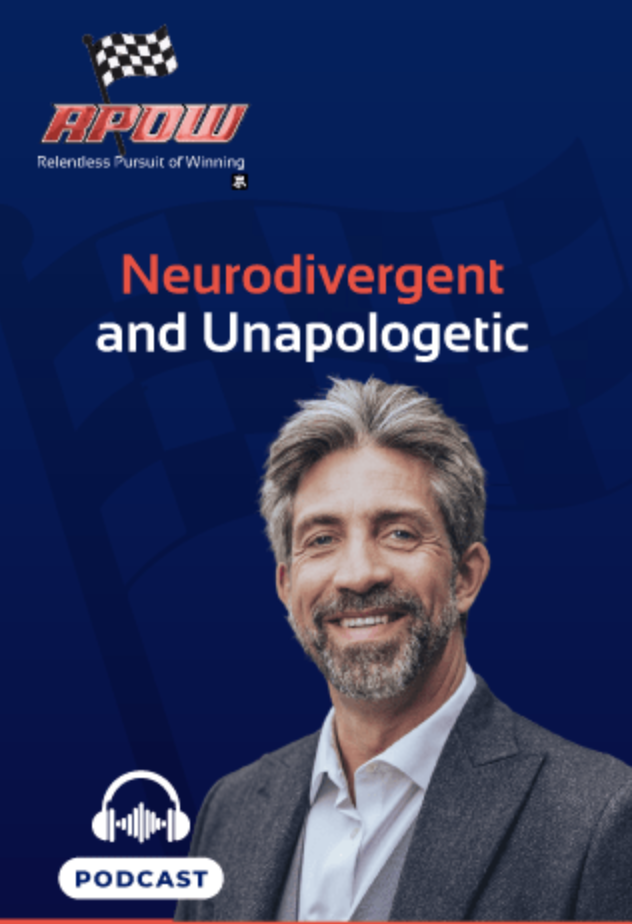 Relentless Pursuit of Winning (RPOW) — Neurodivergent and Unapologetic