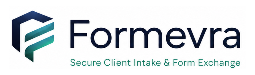 Formevra — Secure Client Intake & Form Exchange