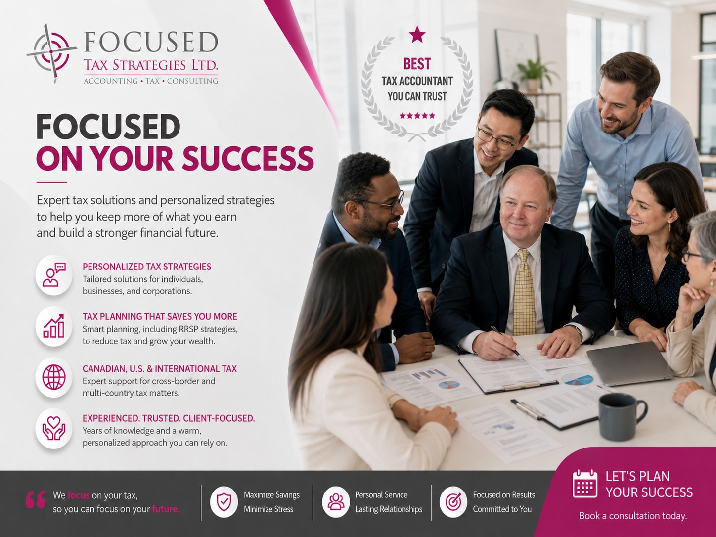 Focused Tax Strategies Ltd — Focused on Your Success