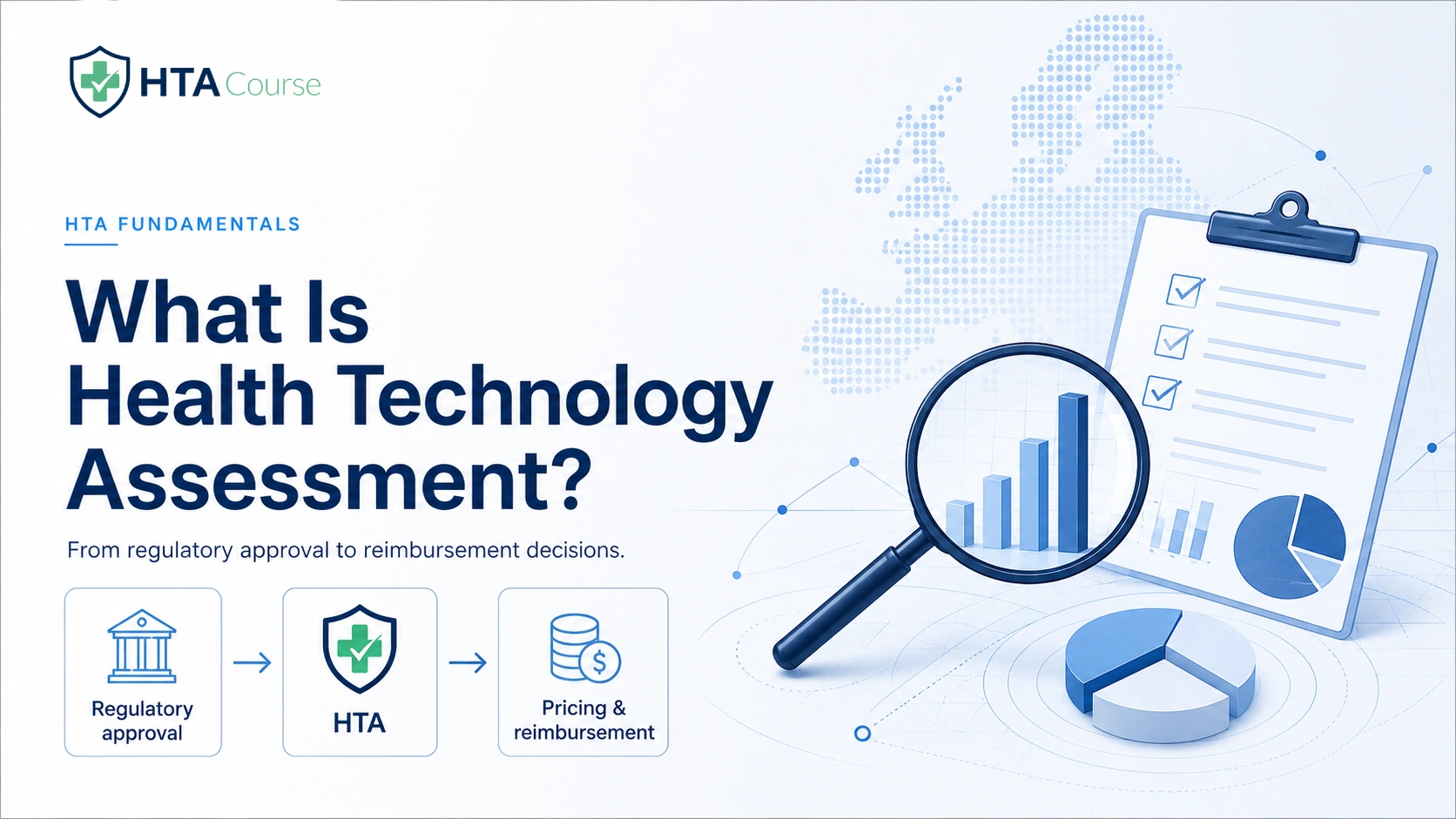 What Is Health Technology Assessment (HTA)?