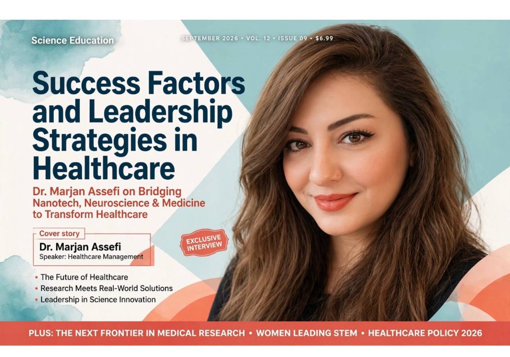Science Education magazine cover featuring Dr. Marjan Assefi