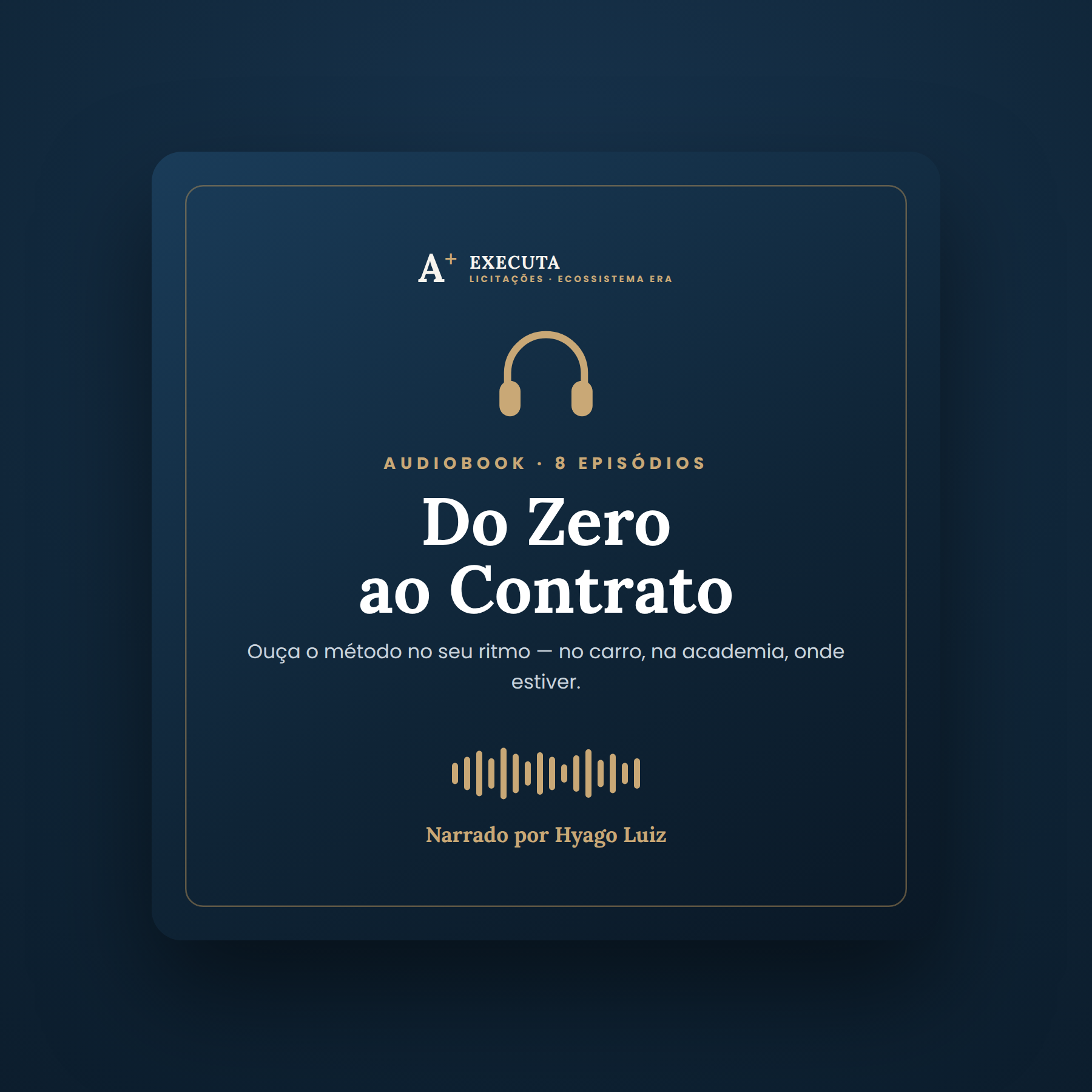 Audiobook — 8 episódios narrados por Hyago Luiz