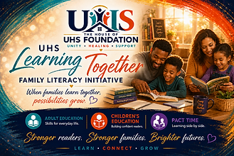 UHS Learning Together Family Literacy Initiative supporting adult education, children's education, and Parent and Child Together Time.