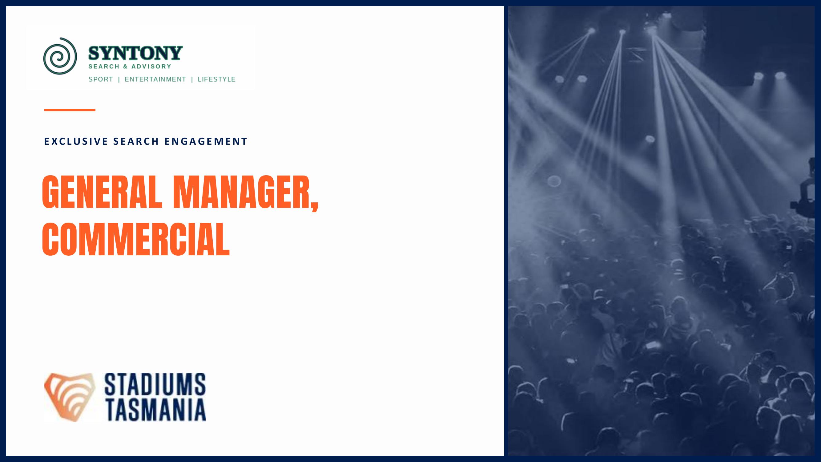General Manager, Commercial at Stadiums Tasmania