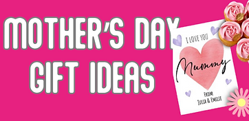 Mother's Day Gift Ideas