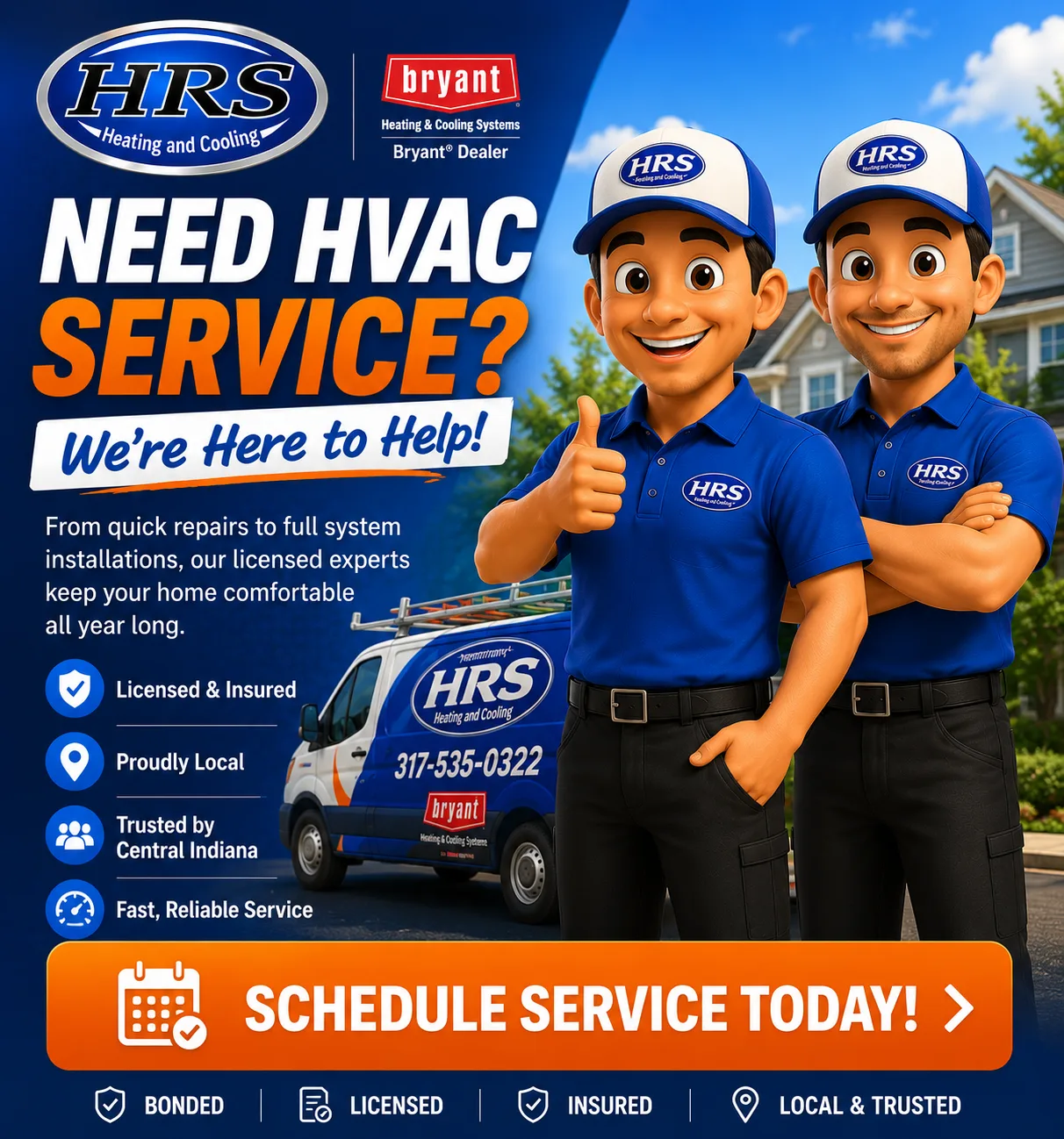 Need HVAC Service? Schedule service today with HRS Heating and Cooling — call 317-535-0322
