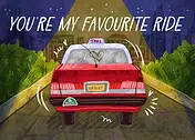 You're my favourite ride