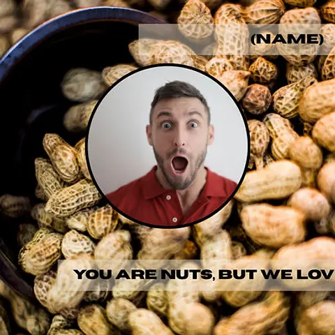 You Are Nuts