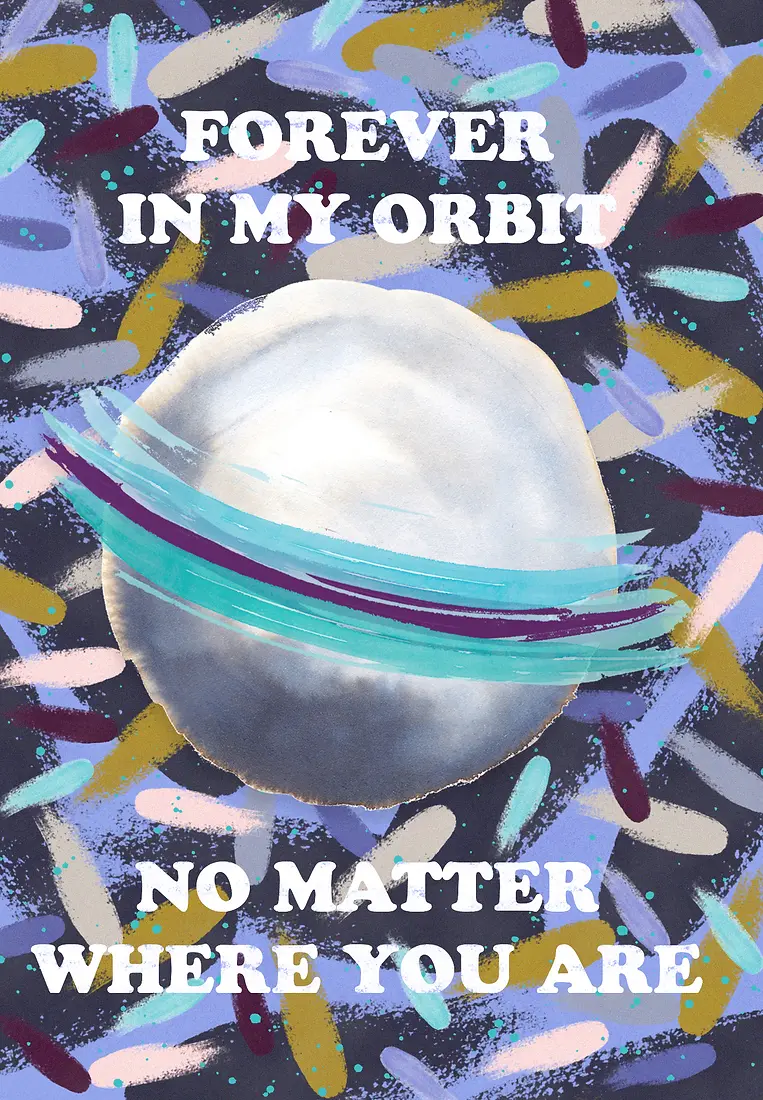 Forever In My Orbit