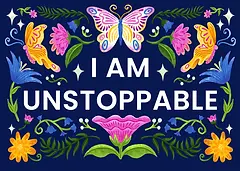 I Am Unstoppable greeting card by Roksaan featuring colorful butterflies, flowers, and foliage on a dark blue background.