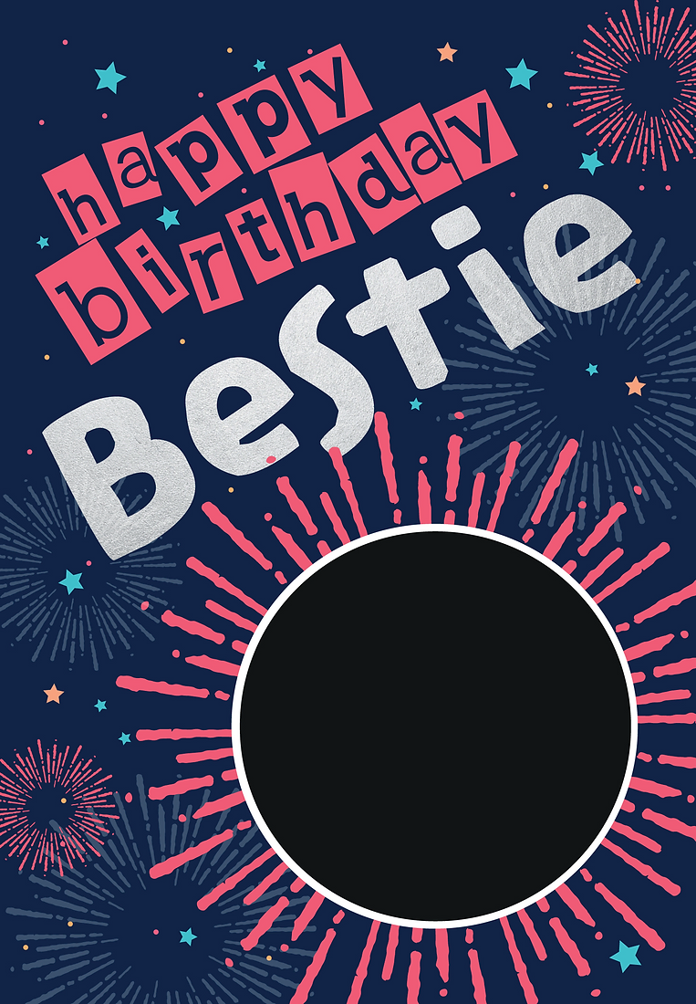 Happy Birthday Bestie Fireworks