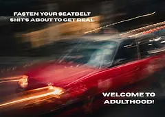 Welcome to Adulthood
