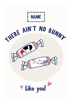 Playful Card by The Wee Bean - Showcasing cheerful andies, with the message "There ain't no bunny like you!" prominently displayed in a fun, bold style