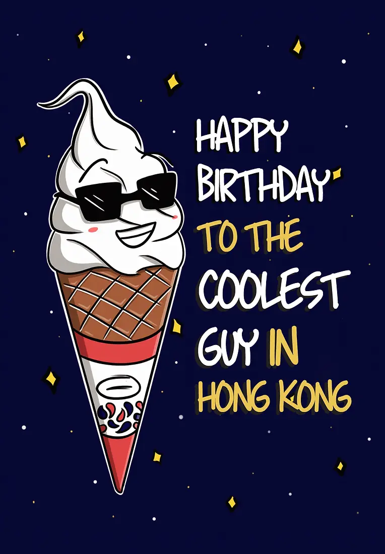 Coolest Guy In Hong Kong Birthday