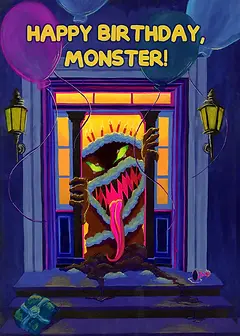 Playful Card by Skye Lame -  Depicts a colorful, cake-adorned monster at a doorway, framed by festive balloons and a bright birthday greeting: "HAPPY BIRTHDAY, MONSTER!"