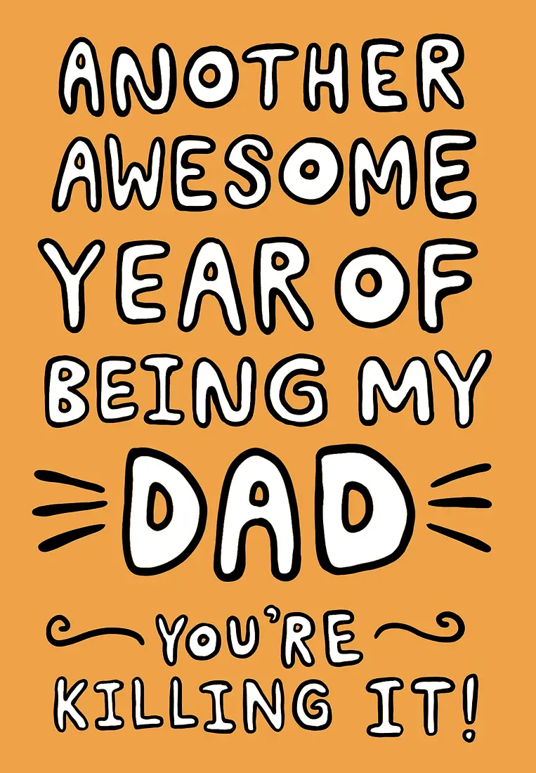 Another Awesome Year of Being My Dad