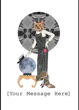 Customisable Whimsical Card by Katie Lee Studios - Displays a collaged image of a stylish woman (with a cat head) in a glittering dress, alongside a full moon atop an ornate table, set against a patterned backdrop