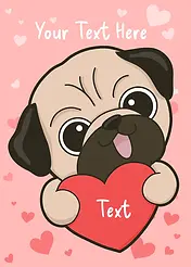 Playful Card by Pawsome Island - illustration of a happy pug holding a large red heart, surrounded by pink hearts on a light pink background 