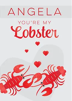 Playful Card by Biscuitmoon Designs -  Showcasing two red lobsters and the phrase "YOU'RE MY Lobster," perfect for expressing affection