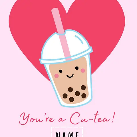 Playful Card by The Wee Bean - Showcasing a happy bubble tea cup filled with pearls, set against a light pink background and accompanied by the text "You're a Cu-tea!" in a fun font