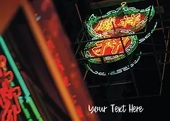 Customisable Nostalgia Card by ViewThroughJen'sLens - Neon signs illuminated in various colors, casting a warm light and reflecting on nearby surfaces, contributing to a vibrant nightlife scene