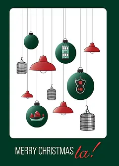 Cheerful Card by Liz Fry Design -  illustrates various hanging ornaments, including green baubles and red lamps, with "MERRY CHRISTMAS la!" 