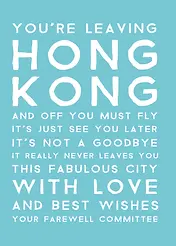 Whimsical Cheerful Card by Biscuitmoon Designs - Light blue background with expressive, bold typography delivering a touching goodbye message to someone leaving Hong Kong