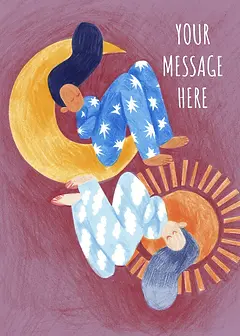 Vibrant Card by Suison Ma - Two figures in cozy pajamas, one nestled on a crescent moon and the other on a sun, set against a rich backdrop