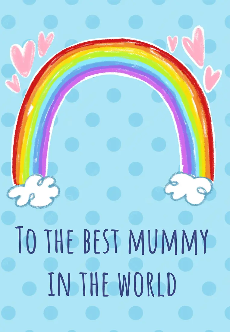 To The Best Mummy In The World
