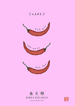 I've got the hots for you (Editable)