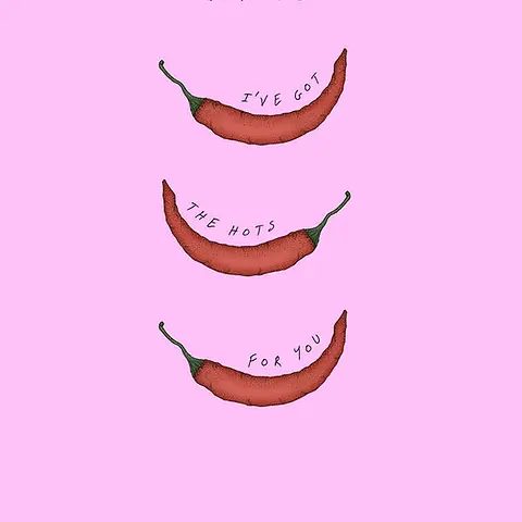 I've got the hots for you (Editable)