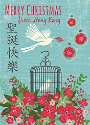 Whimsical Card by Biscuitmoon Designs - Featuring a white dove holding berries, a birdcage, vibrant red flowers, and ornaments, with 'Merry Christmas from Hong Kong' in bold red text