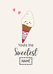 Playful Card by The Wee Bean - Showcasing a happy ice cream cone with a friendly face, set against a light background, accompanied by the text "You're the sweetest."