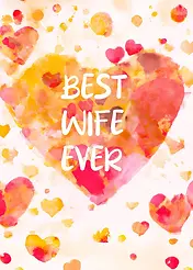 Joyful Card by Biscuitmoon Designs - Featuring a large heart and the text "BEST WIFE EVER," complemented by a scattering of smaller hearts in various shades