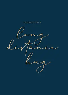 Minimalist Card by Biscuitmoon Designs - Features the words "SENDING YOU A long distance hug" in gold script on a dark blue background