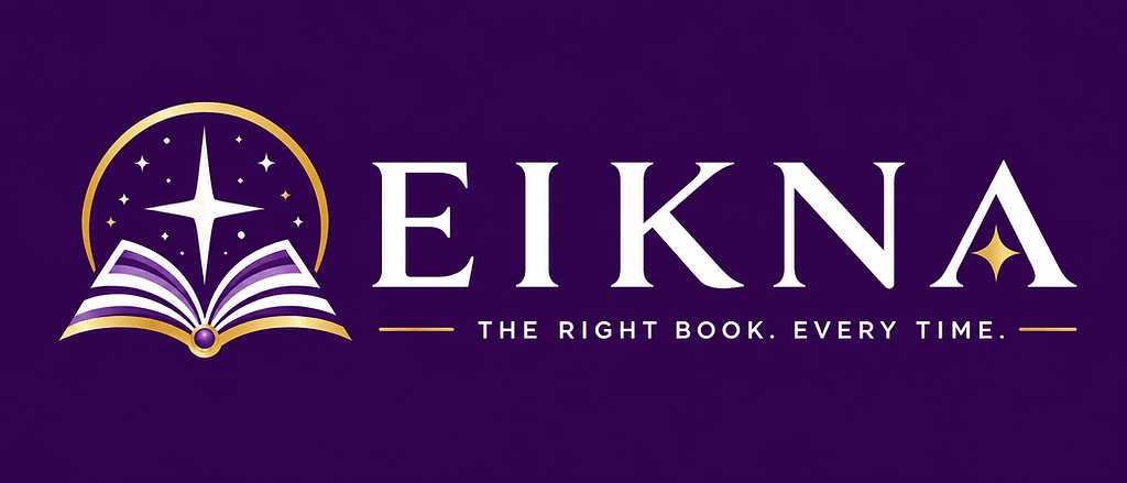 EIKNA — The Right Book. Every Time.