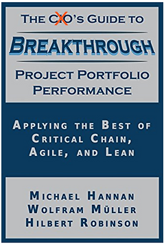 The CxO's Guide to Breakthrough Project Portfolio Performance