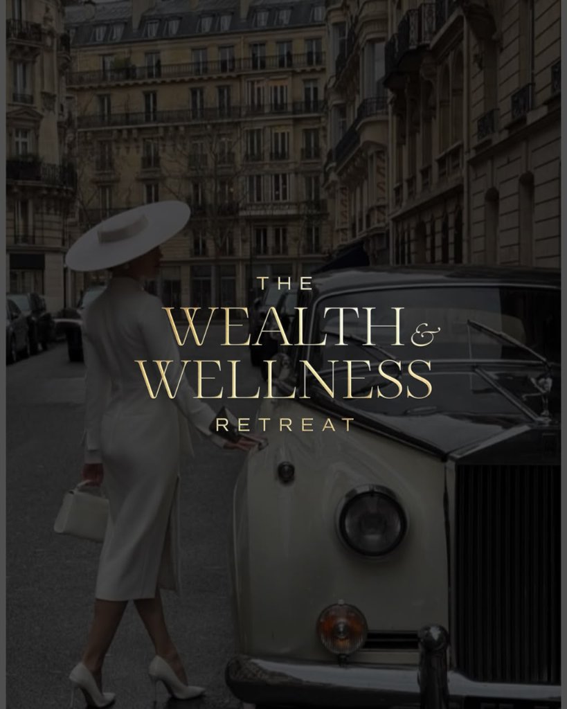The Wealth & Wellness Retreat