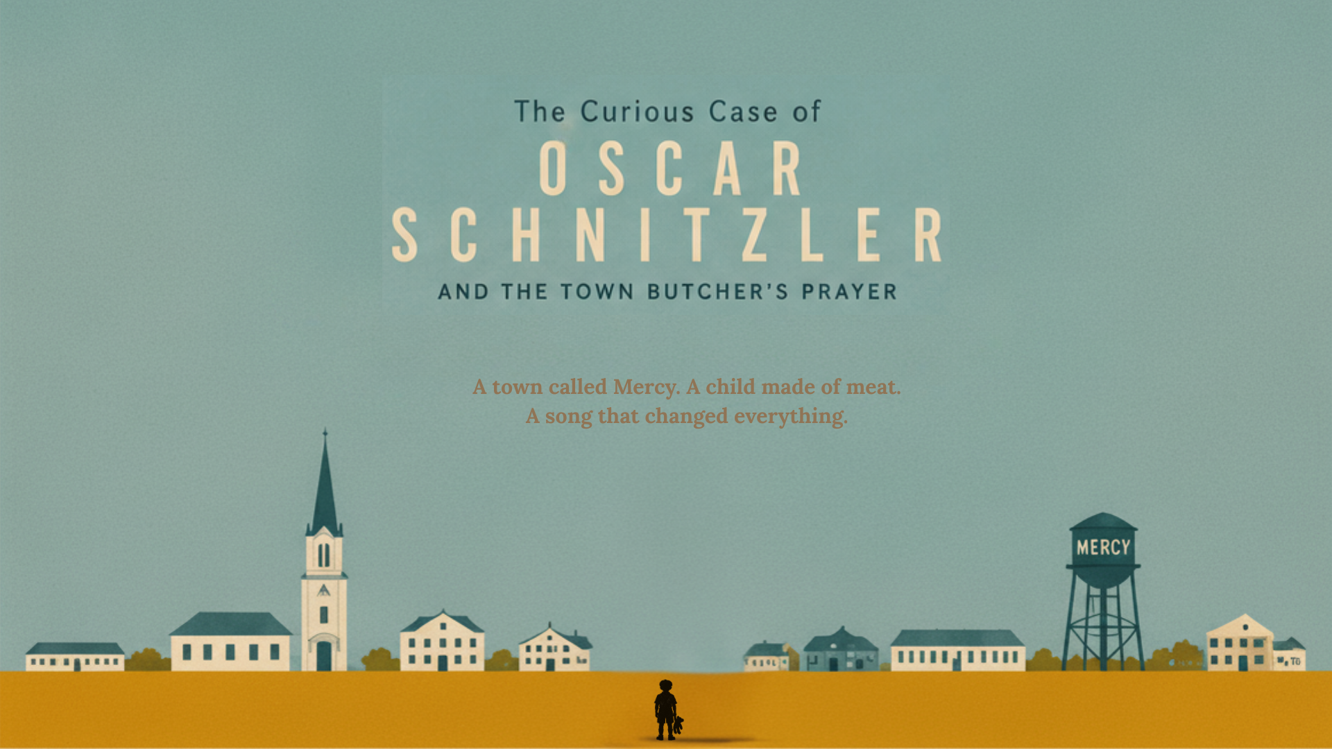 The Curious Case of Oscar Schnitzler and the Town Butcher’s Prayer – title card