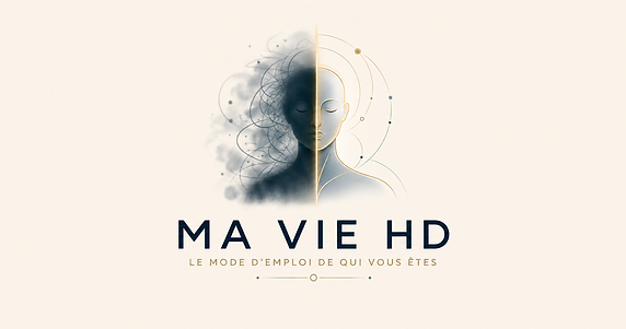 Ma Vie HD — Le mode d'emploi de qui vous êtes